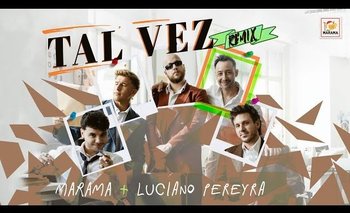 Marama se une a Luciano Pereyra en "Tal Vez Remix"